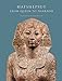 Hatshepsut: From Queen to Pharaoh (Metropolitan Museum of Art Series) by