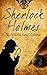 SHERLOCK HOLMES: The Definitive Furies Collection. New Revised Edition (Twenty Sherlock Holmes crime mysteries together in one complete book. Book 1)