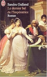 Le  dernier bal de l'Impératrice