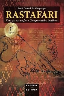 Livro RASTAFARI: Cura Para As Nações - Uma Perspectiva Brasileira - Ed. 3