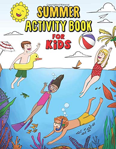 Summer Activity Book For Kids Fun Activities For Kids To Improve Creativity Learning Coloring Word Search And More Lewis Aleesha Amazon Com Books Summer Activity Book For Kids Fun Activities For Kids To Improve Creativity Learning Coloring Word Search And More Lewis Aleesha Amazon Com Books