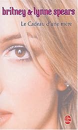 Le  cadeau d'une mère