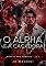 Livro O ALPHA E A CAÇADORA (WOLVES AND HUNTERS Livro 1)