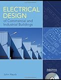 Electrical Design Of Commercial And Industrial Buildings