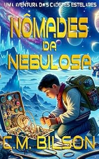 Livro Nômades da Nebulosa: Uma Aventura dos Cadetes Estelares
