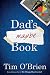 Dad's Maybe Book by Tim O'Brien