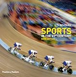 Reuters Sports in the 21st Century (Second Edition) by 