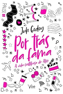 Livro Por Trás da Fama (Trilogia Por Trás)