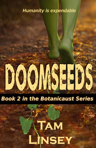 Doomseeds (Botanicaust Book 2)