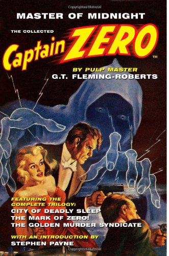Master of Midnight: The Collected Captain Zero