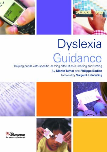 Dyslexia Guidance: Helping Pupils with Specific Learning Difficulties in Reading and Writing Ring-bound – June 1, 2007