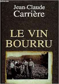 Le vin bourru 9782744142901 Books