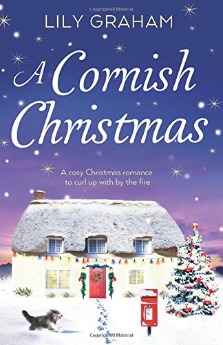 "A Cornish Christmas - A cosy Christmas romance to curl up with by the fire" av Lily Graham