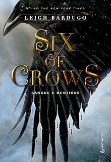 Livro Six of crows: Sangue e mentiras