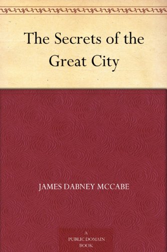 The Secrets Of The Great City -