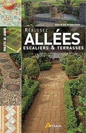 Réalisez allées, escaliers & terrasses