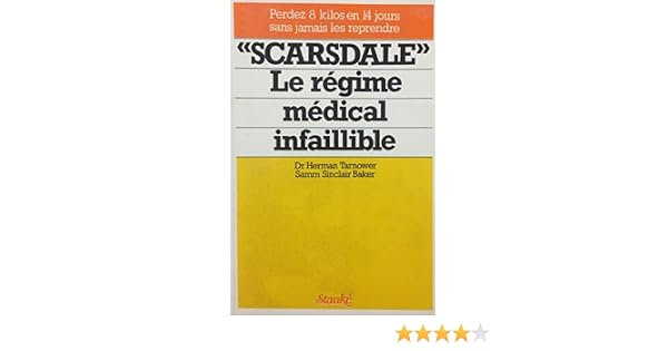 Scarsdale Le Regime Medical Infaillible Amazonca Dr - 