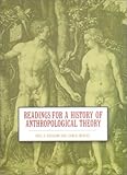 Readings for a History of Anthropological Theory, , 1551114119