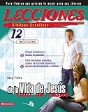 Lecciones bíblicas creativas: de la vida de Jesús (Especialidades Juveniles / Lecciones bíblicas creativas) (Spanish Edition)