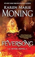 Feversong: A Fever Novel