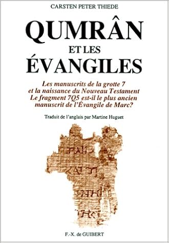 Amazon Fr Qumran Et Les Evangiles Thiede Carsten Peter Livres