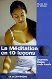 La méditation en 10 leçons by 