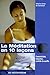 La méditation en 10 leçons by 