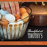 Breakfast at Timothy's by
