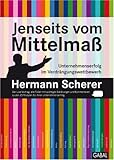 Jenseits vom Mittelmaß