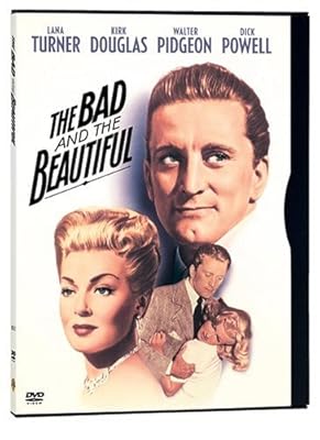 The Bad and the Beautiful