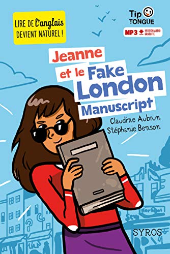 Jeanne et le Fake London Manuscript by 