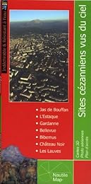 Sites cézanniens vus du ciel