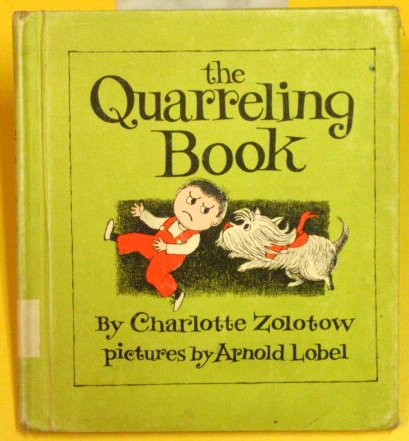 Quarrelling Books (Charlotte Zolotow Book)