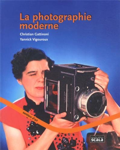 La  photographie moderne