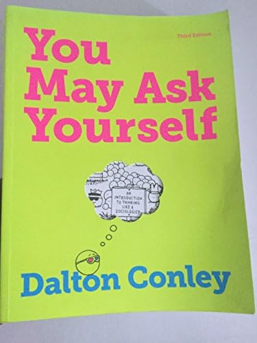 Amazon.com: You May Ask Yourself: An Introduction to Thinking Like