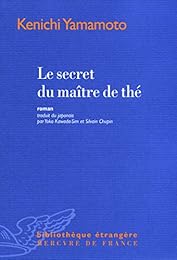 Le  secret du maître de thé