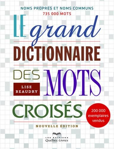 Le Grand Dictionnaire Des Mots Croisés Nouvelle édition