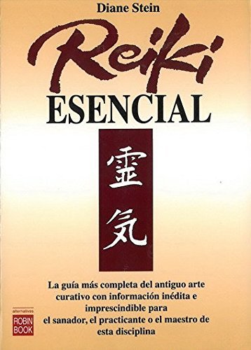 Reiki Esencial (Spanish Edition) by Diane Stein (1995-10-15)