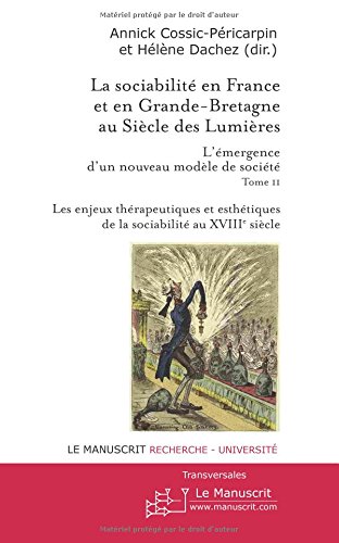 Les  enjeux thérapeutiques et esthétiques de la sociabilité au XVIIIe siècle