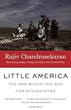 Book cover for Little America: The War Within the War for Afghanistan 