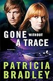 Gone without a Trace: A Novel (Logan Point)