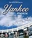 Yankee Stadium: The Official Retrospective by Al Santasiere, Mark Vancil