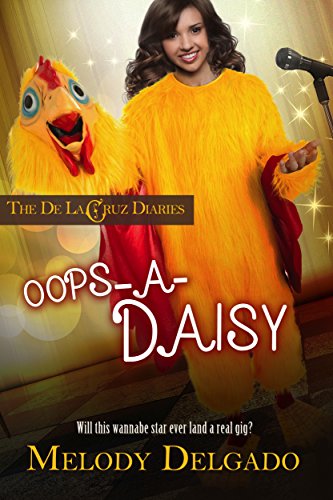 Oops-A-Daisy (The De La Cruz Diaries Book 1)