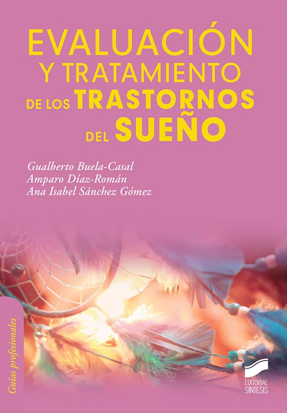 Evaluación y tratamiento de los trastornos del sueño (Psicología, Band 27)