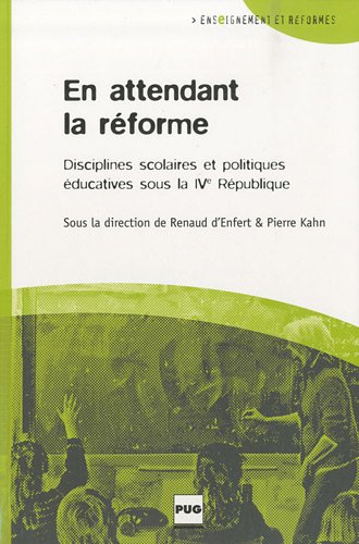 En attendant la réforme