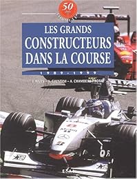Les  grands constructeurs dans la course