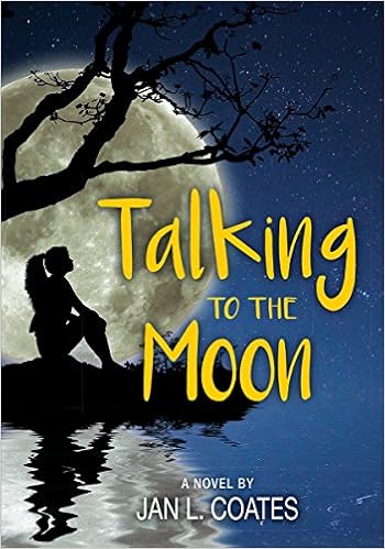 Talking To The Moon Coates Jan Amazon Com Books