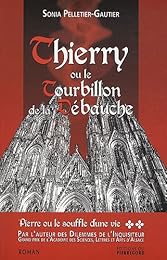 Thierry ou Le tourbillon de la débauche