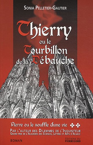 Thierry ou Le tourbillon de la débauche