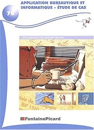 Application bureautique et informatique, étude de cas